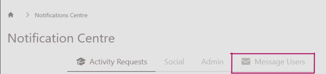 Notification Centre - Message User tab example